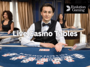 Banner of Evolution Gaming Live Casino Tables