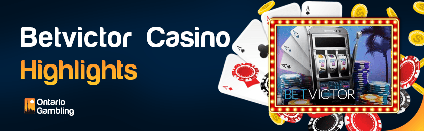 Different casino gaming items with BetVictor casino logo for the casino highlights