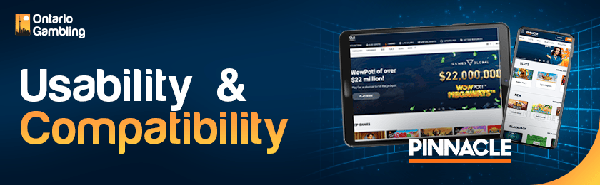 Pinnacle Casino site is loaded perfectly on a tablet and a mobile device