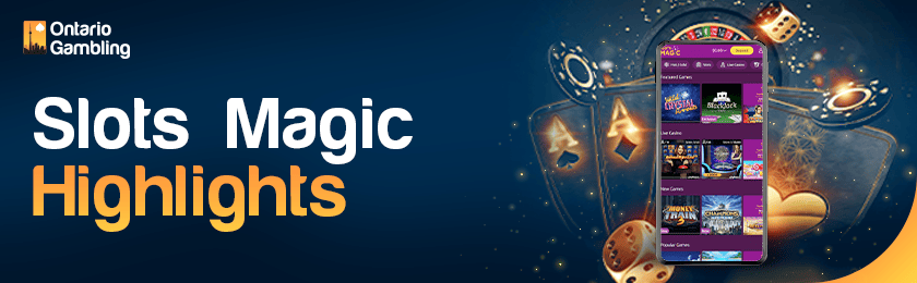 Different gaming items and SlotsMagic casino site on a mobile phone for the casino highlights