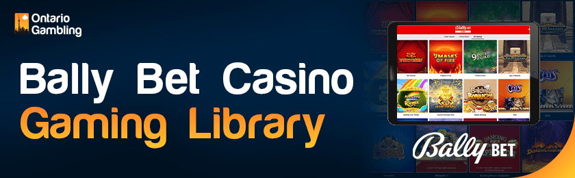 A casino library image is showing on a tablet for the Bally Bet Casino gaming library