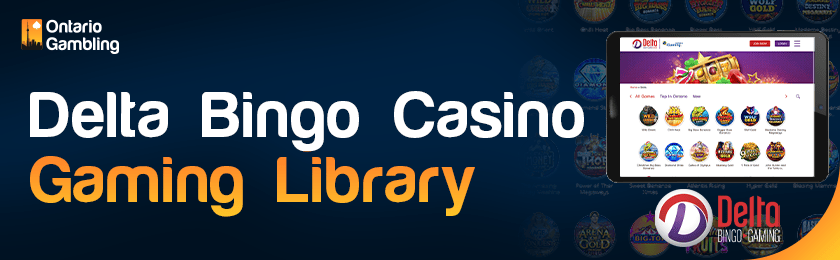 A casino library image is showing on a tablet for Delta Bingo Casino gaming library