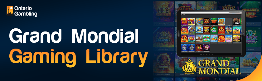 A casino library image is showing on a tablet for the Grand Mondial Casino gaming library