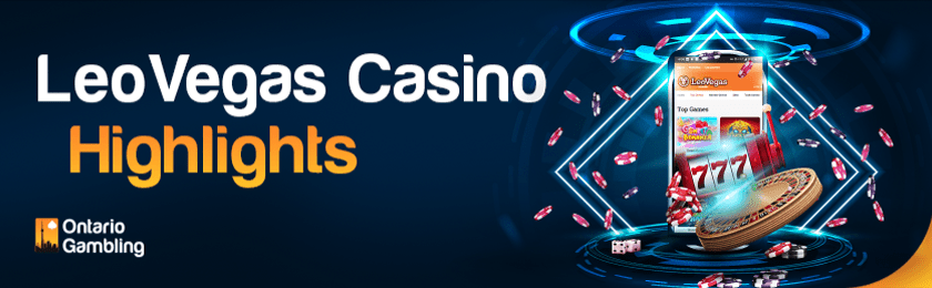 Casino chips, dice and LeoVegas casino app for all the features of LeoVegas casino