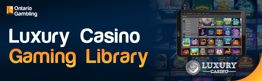 A casino library image is showing on a tablet for the Luxury Casino gaming library