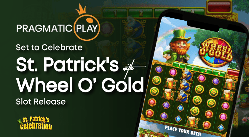 Promotional graphic for Pragmatic Play's Wheel O' Gold slot release, featuring a mobile phone displaying the slot game with St. Patrick's Day theme and a leprechaun character.